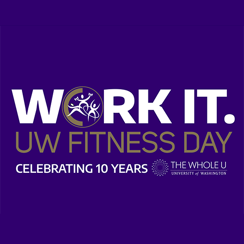 'Work it. UW Fitness Day.'